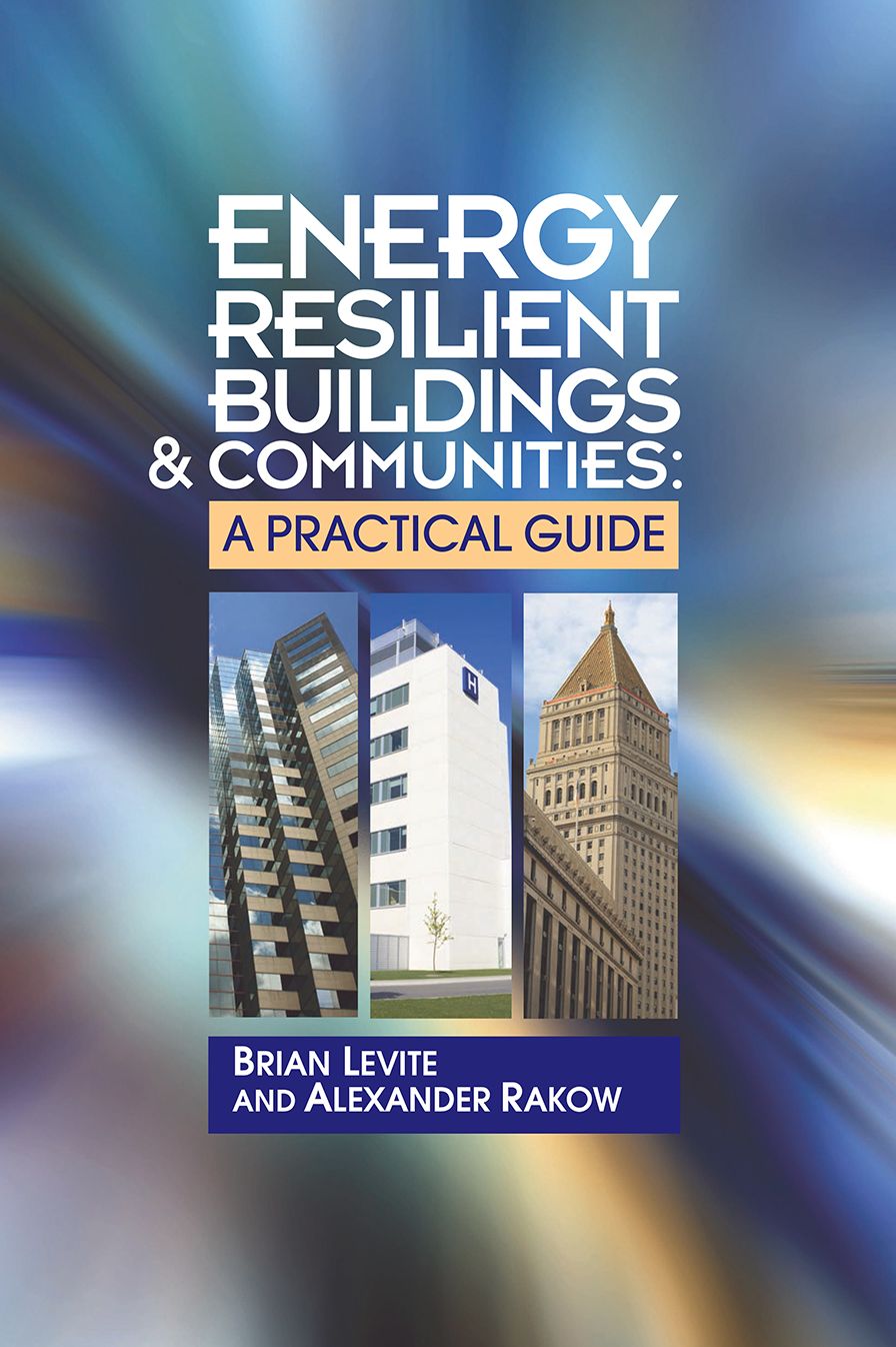 Energy Resilient Buildings & Communities: A Practical Guide