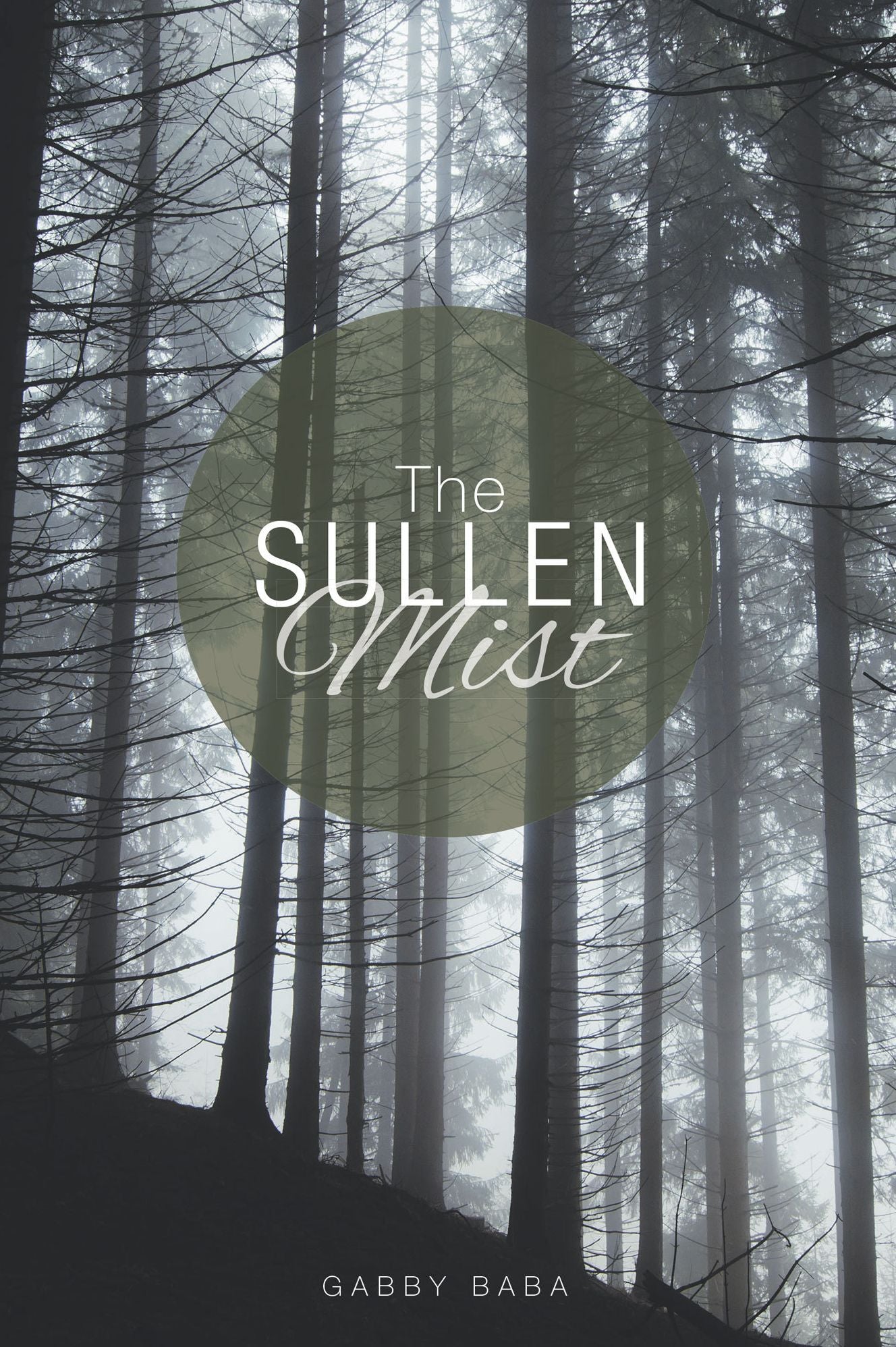 The Sullen Mist