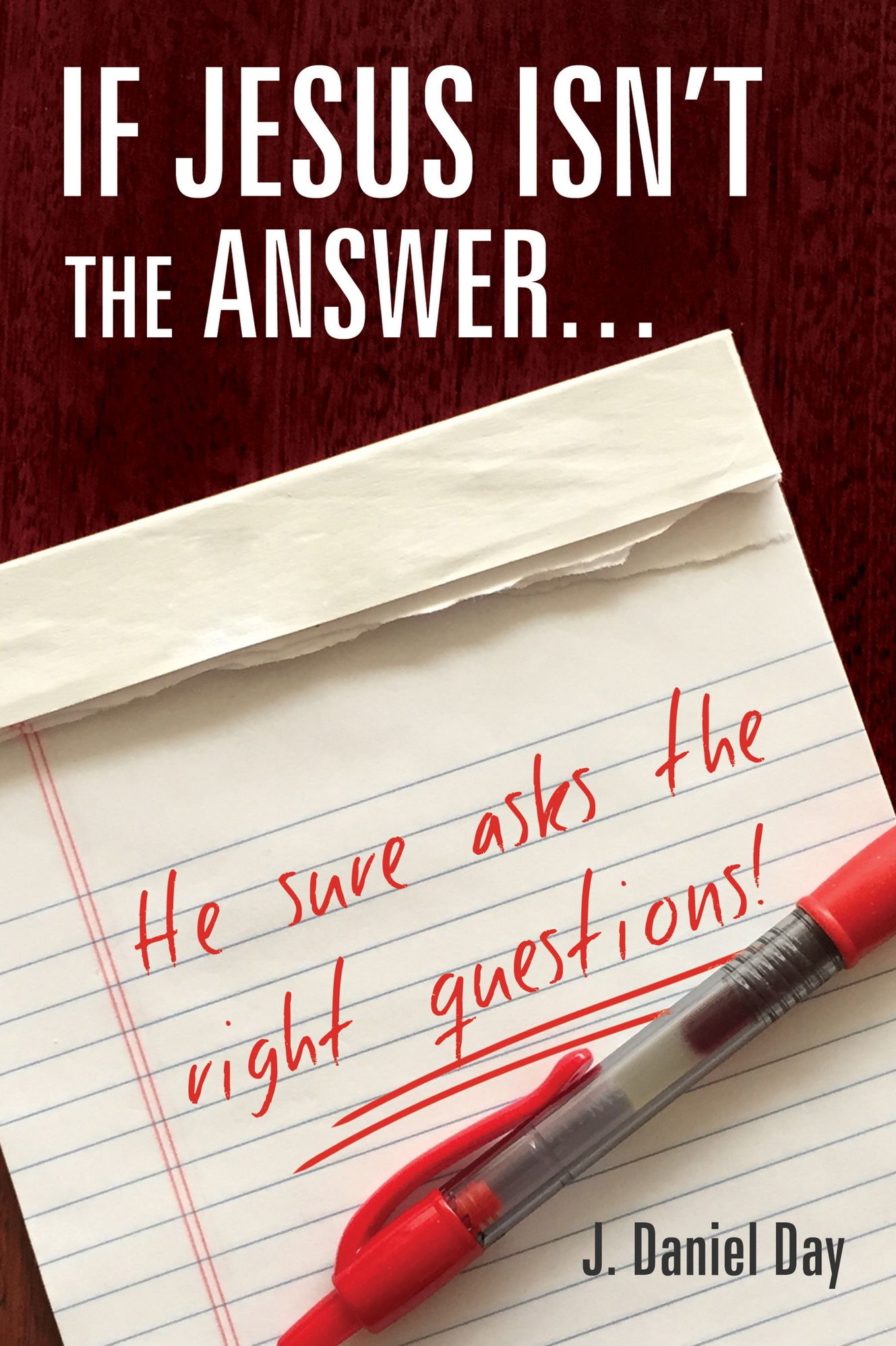 If Jesus Isnt the AnswerHe Sure Asks the Right Questions!