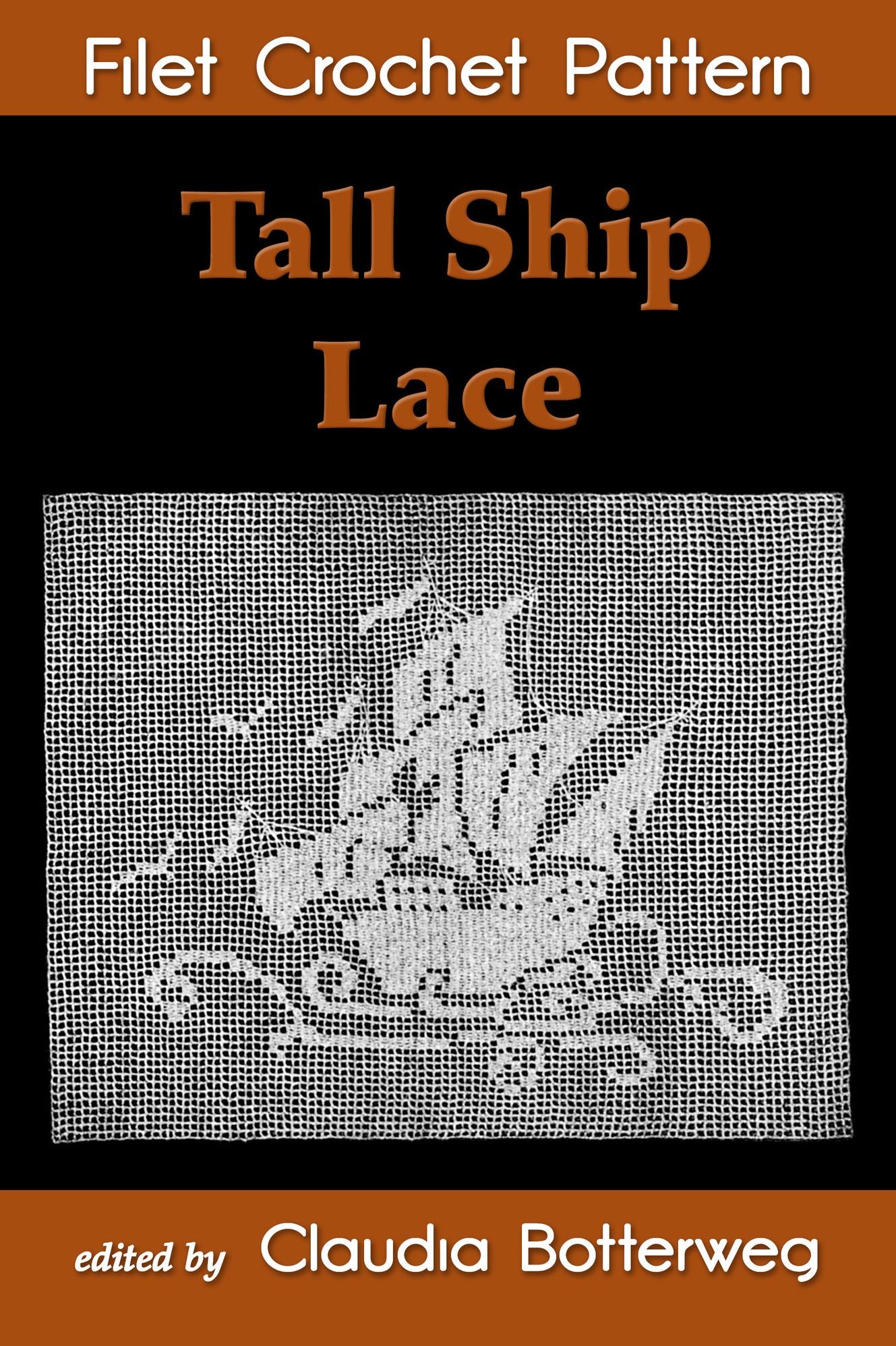 Tall Ship Lace Filet Crochet Pattern