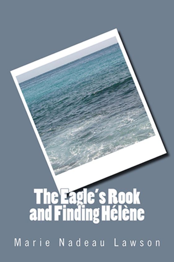 The Eagle's Rook and Finding Helene
