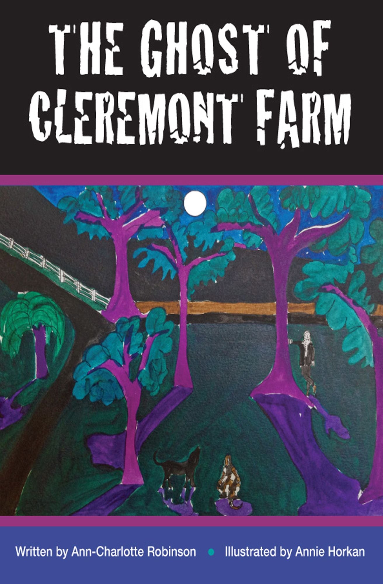 The Ghost of Cleremont Farm