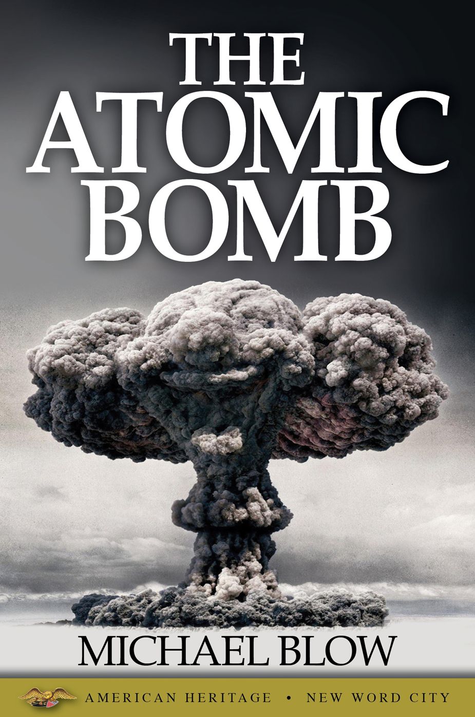 The Atomic Bomb