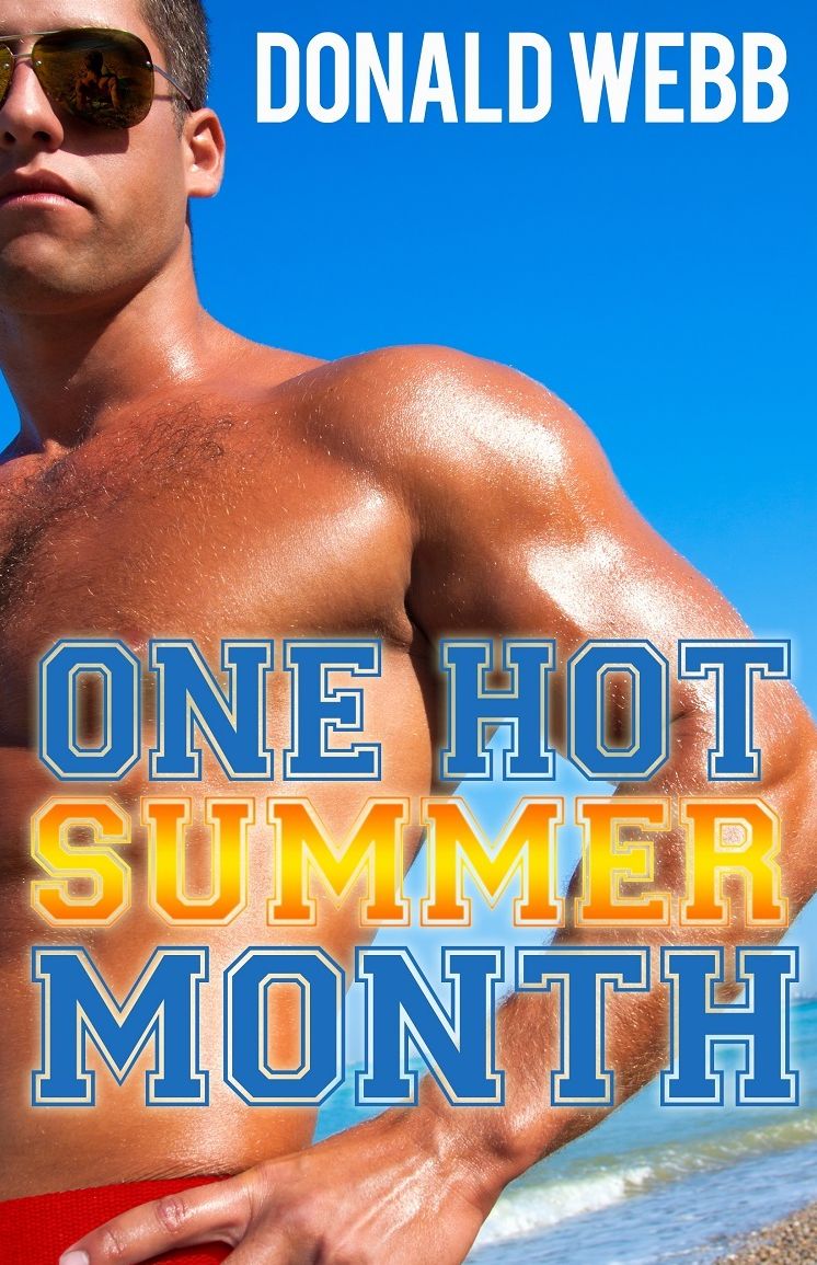 One Hot Summer Month