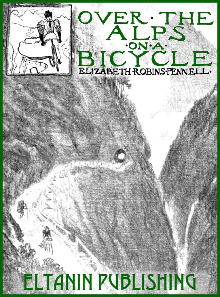 Over the Alps on a Bicycle [illustrated]