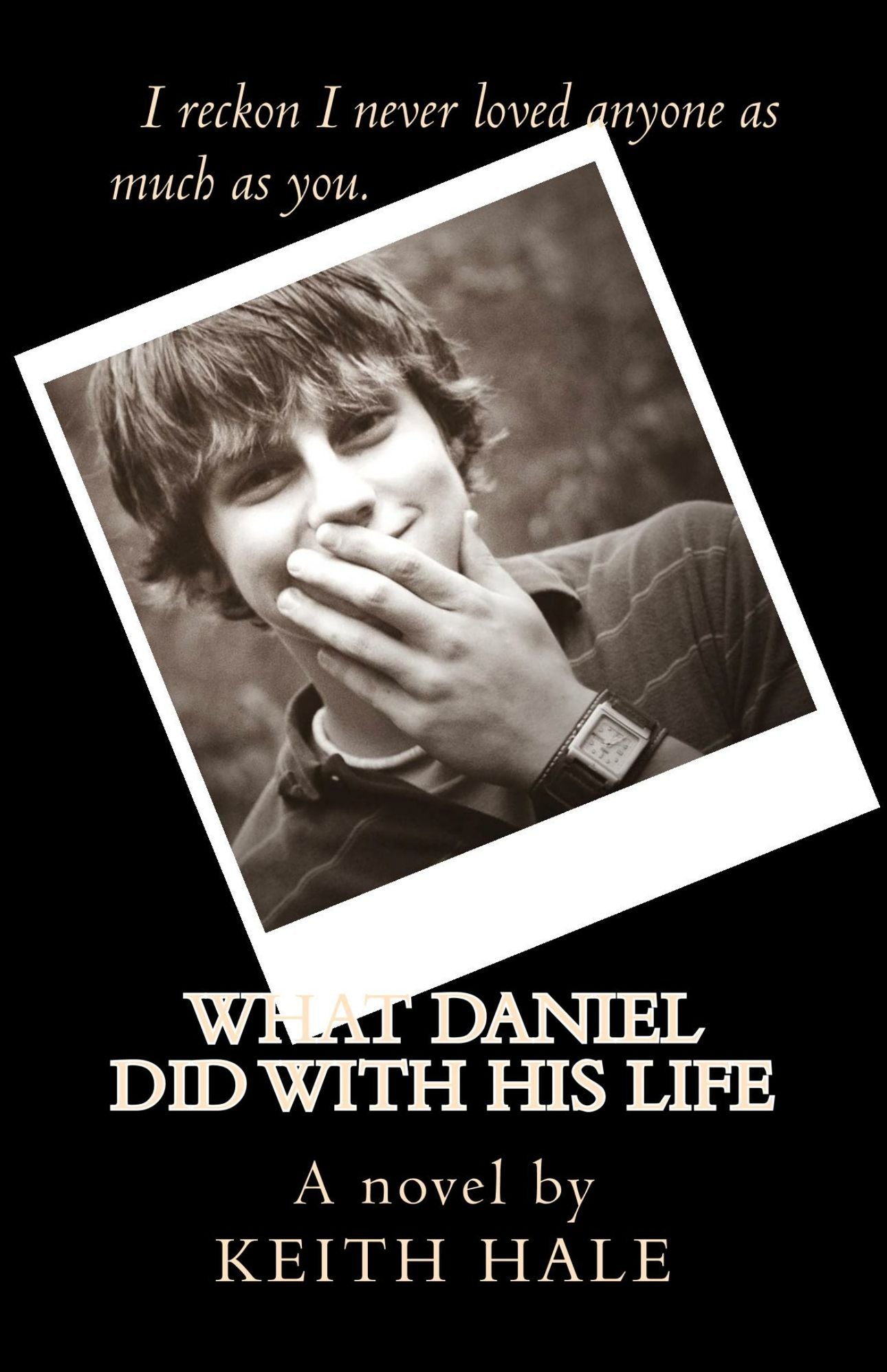 What Daniel Did With His Life