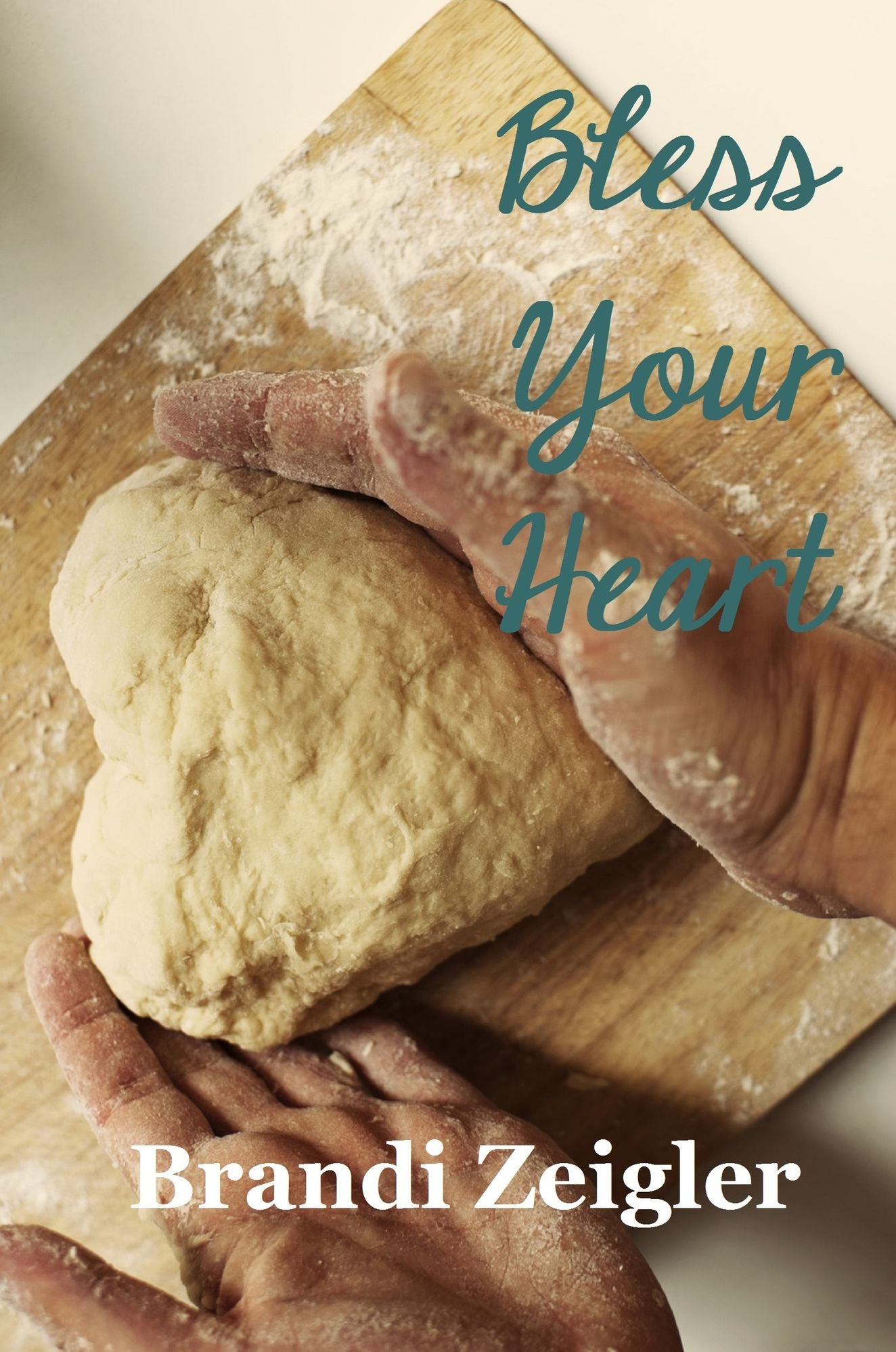 Bless Your Heart
