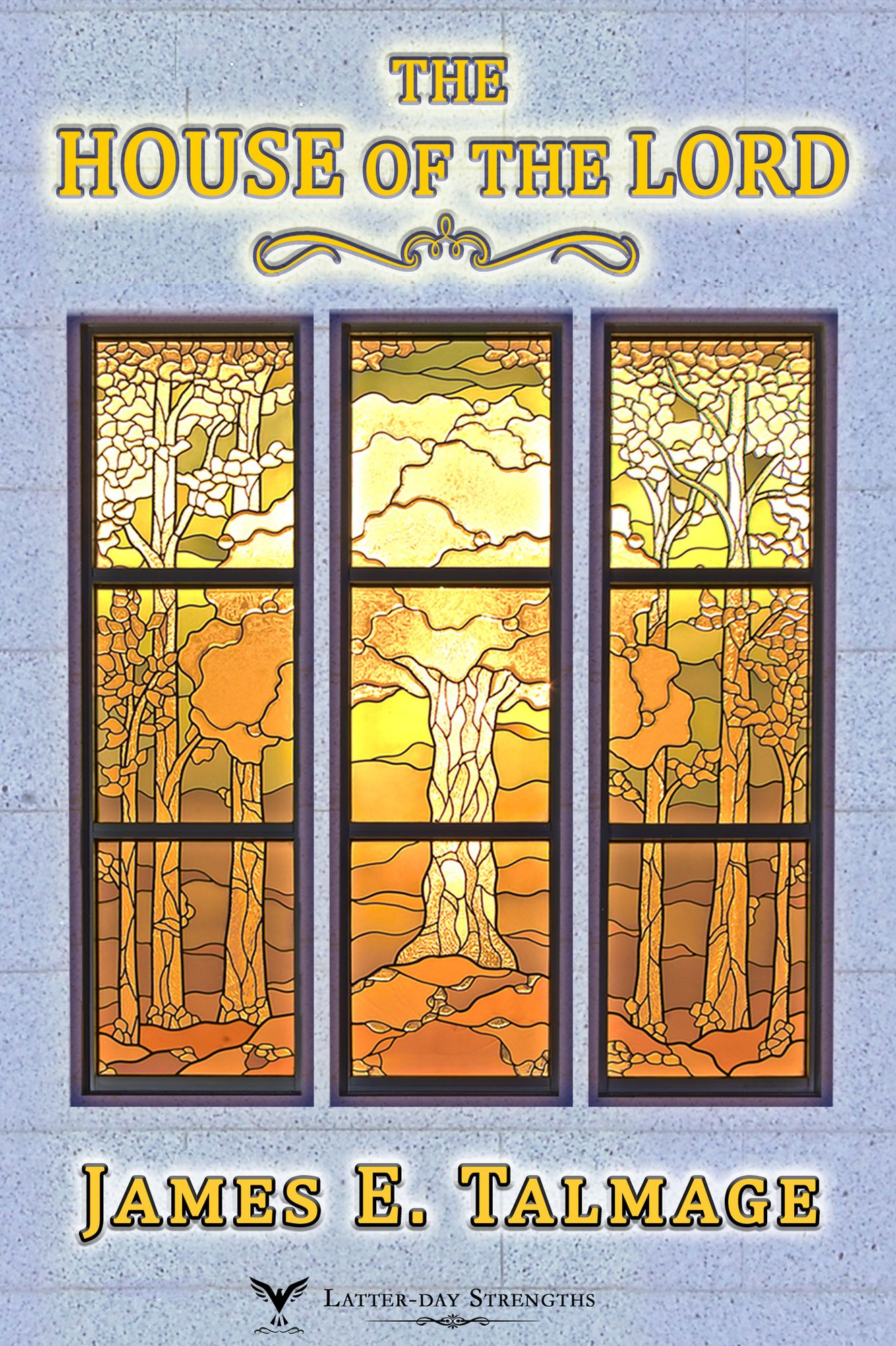 The House of the Lord