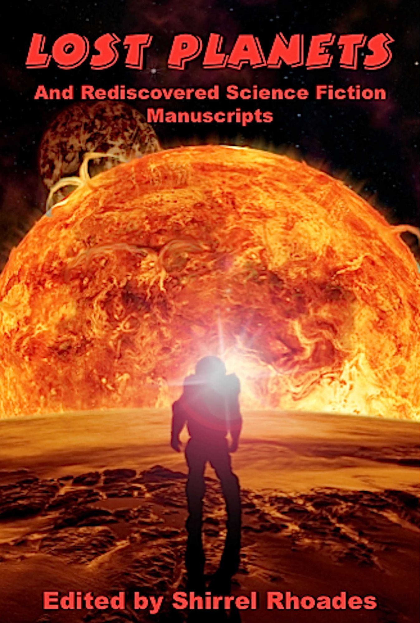 Lost Planets And Rediscovered Science Fiction Manuscripts: Illustrated