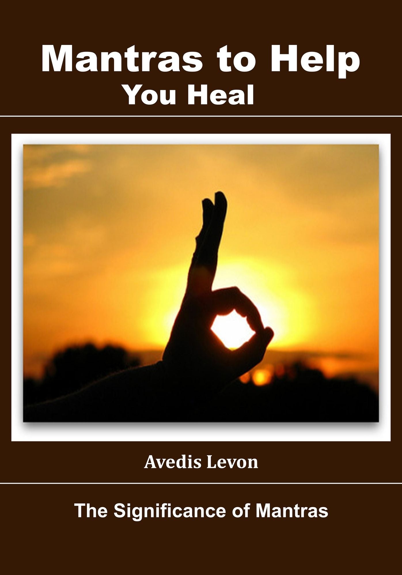 Mantras to Help You Heal