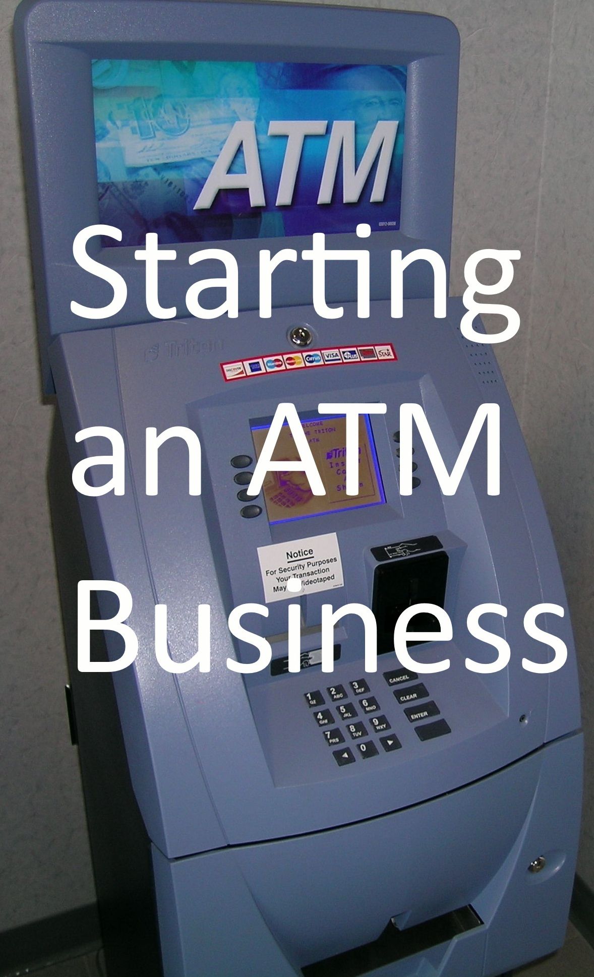 ATM Business Basics, Start-up and Maintaining
