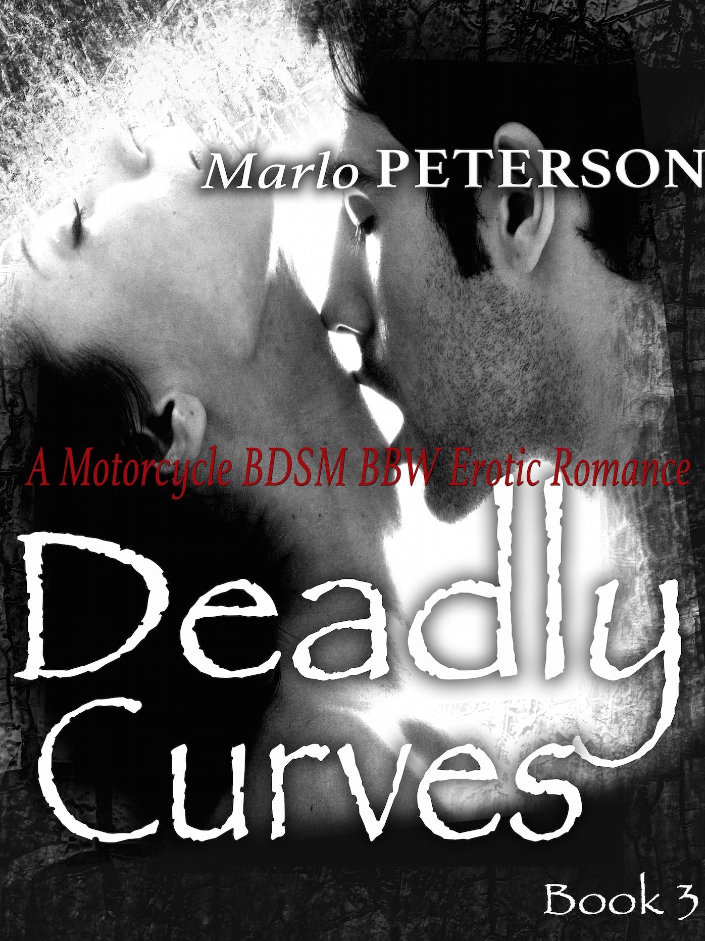 Deadly Curves #3 (A Motorcycle BDSM BBW Erotica)