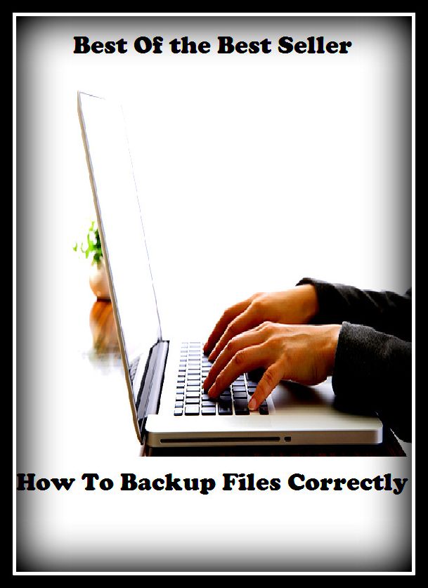 Best of the Best Sellers How To Back Up Files Correctly (how much, how now, how old are you, how rude, how rude!, how you live, how-dye-do, how-do-you-do, how-dye-do)