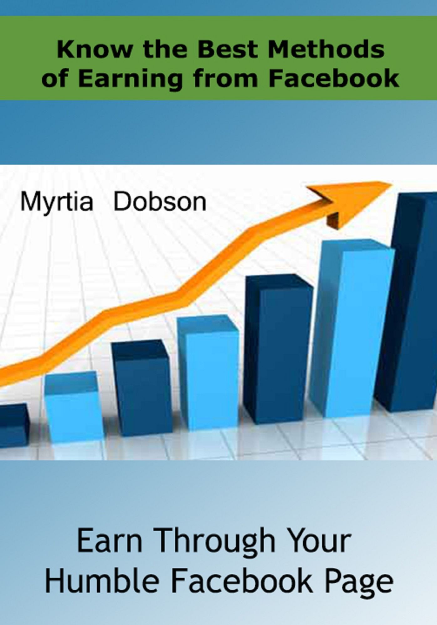 Know the Best Methods of Earning from Facebook