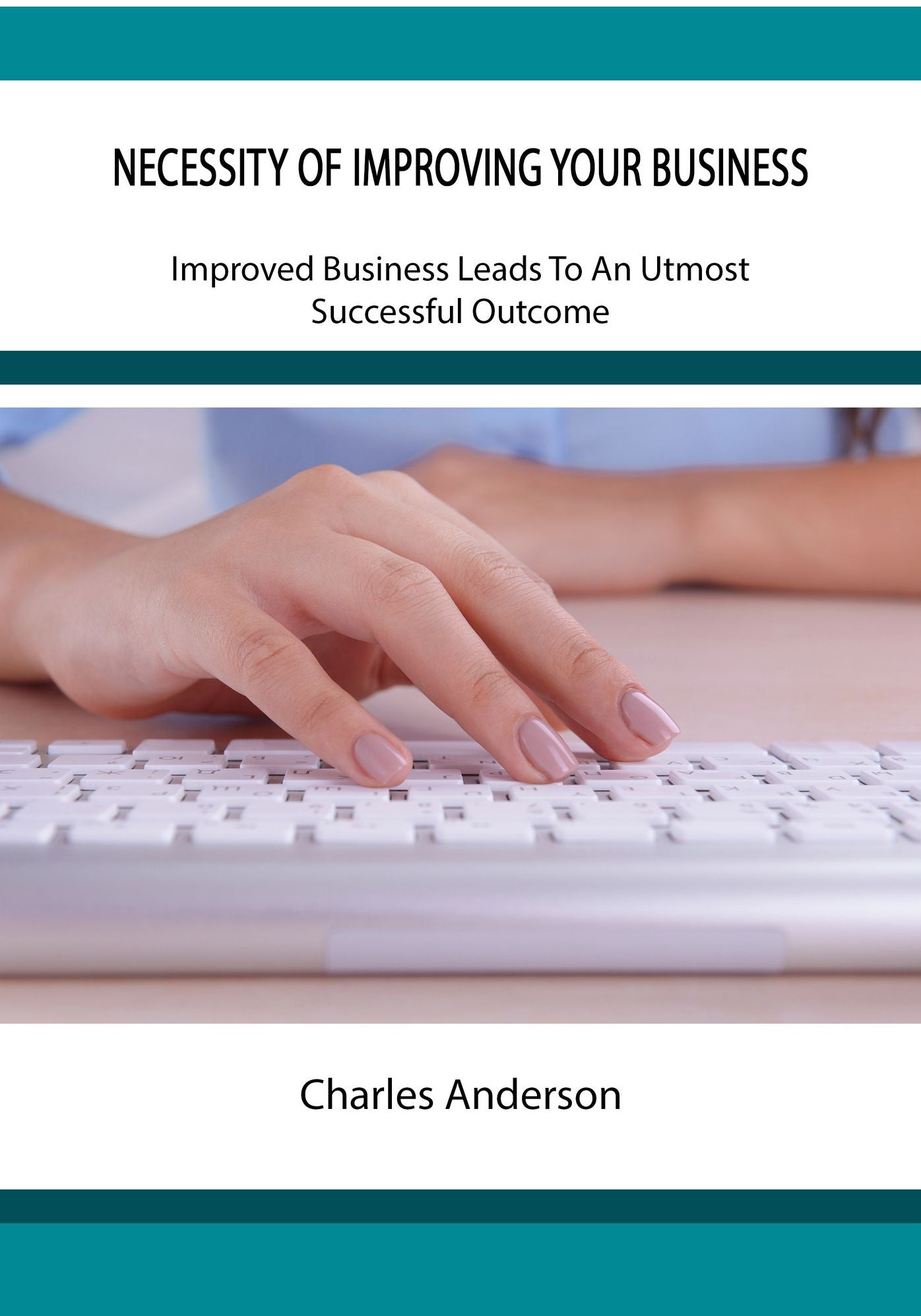 Necessity Of Improving Your Business