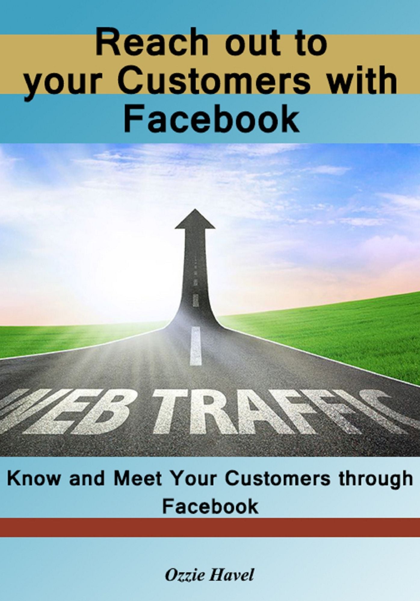 Reach Out to your customers with facebook