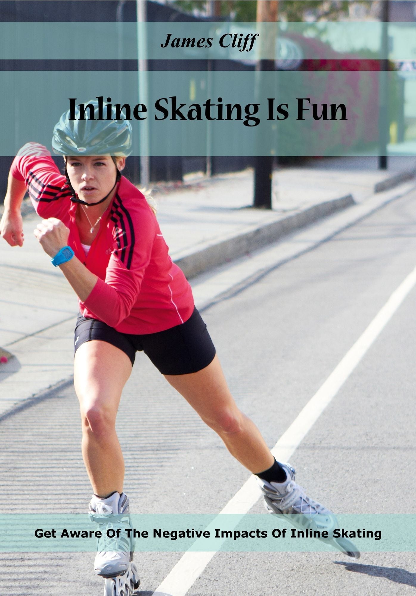 Inline Skating Is Fun