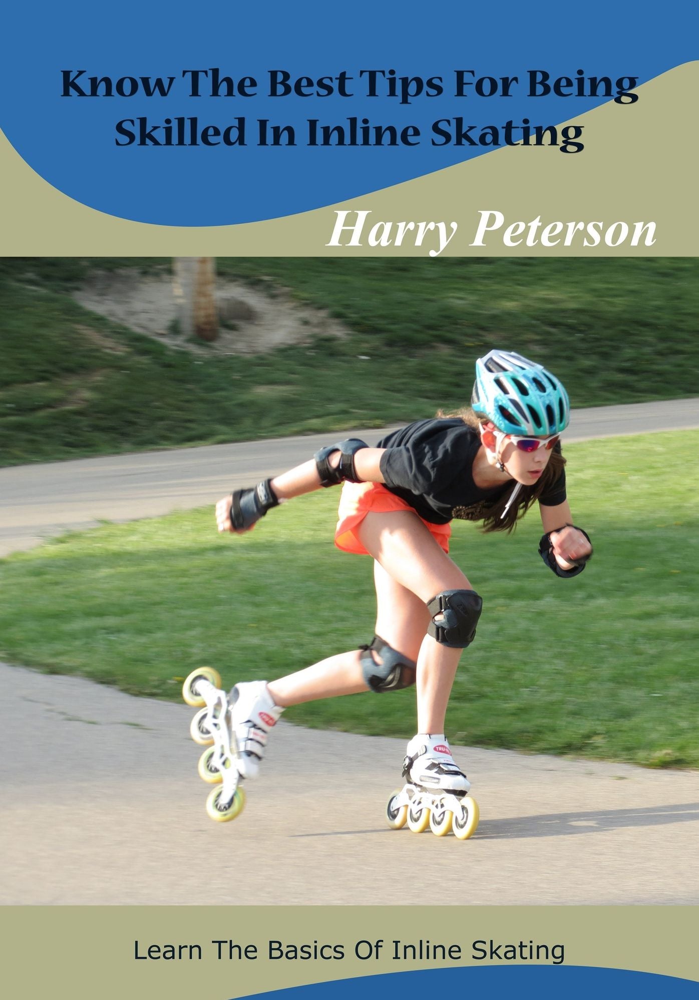 Know The Best Tips For Being Skilled In Inline Skating