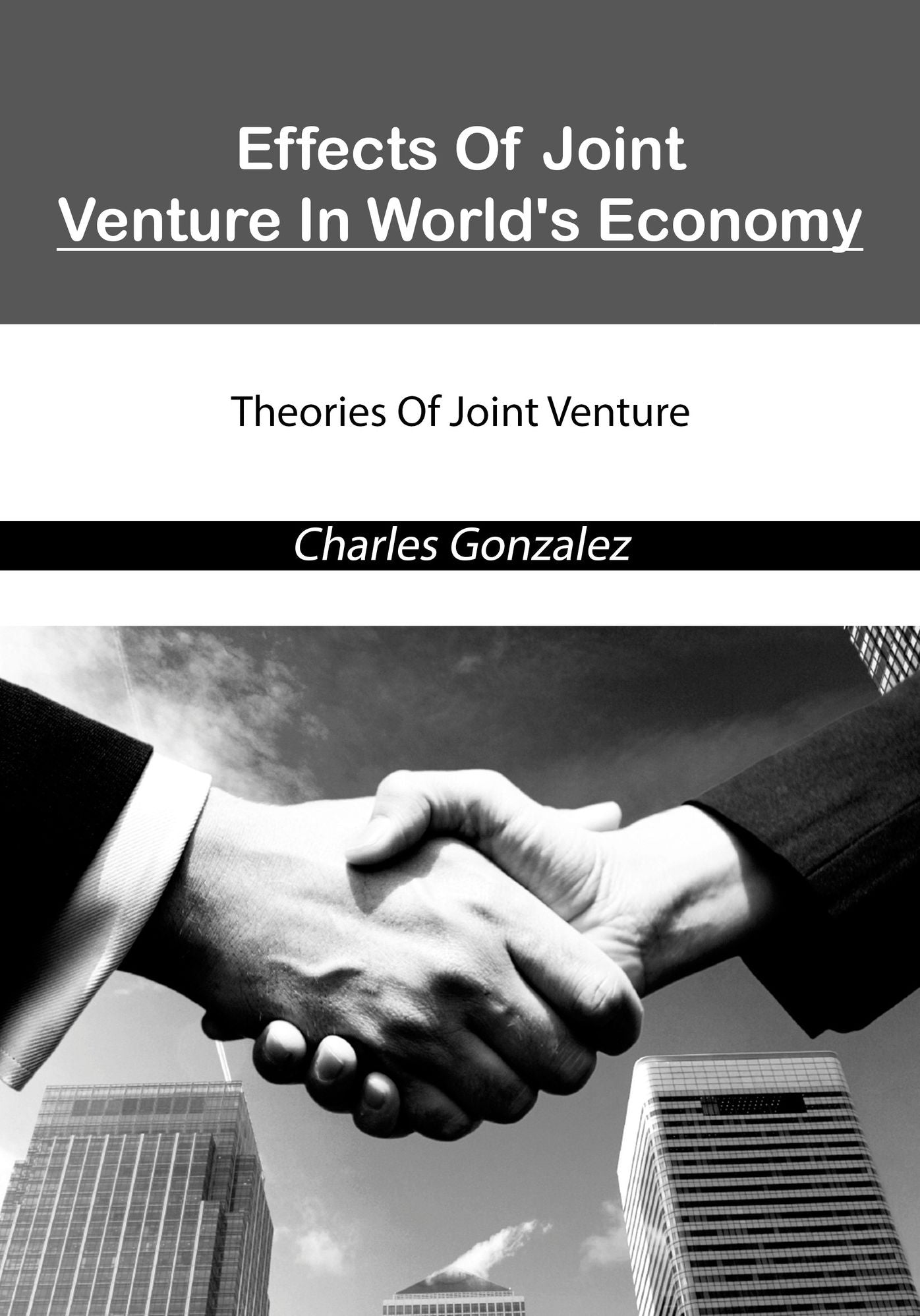 Effects Of Joint Venture In World's Economy