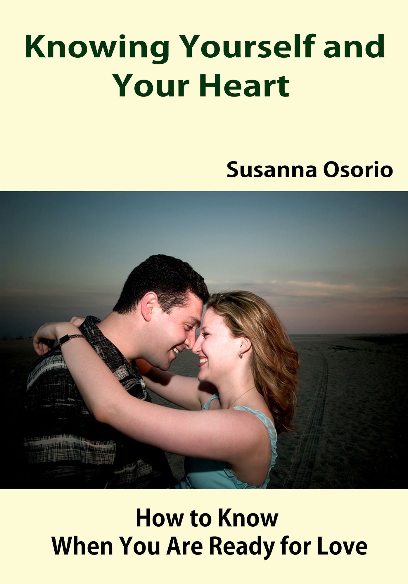 Knowing Yourself and Your Heart