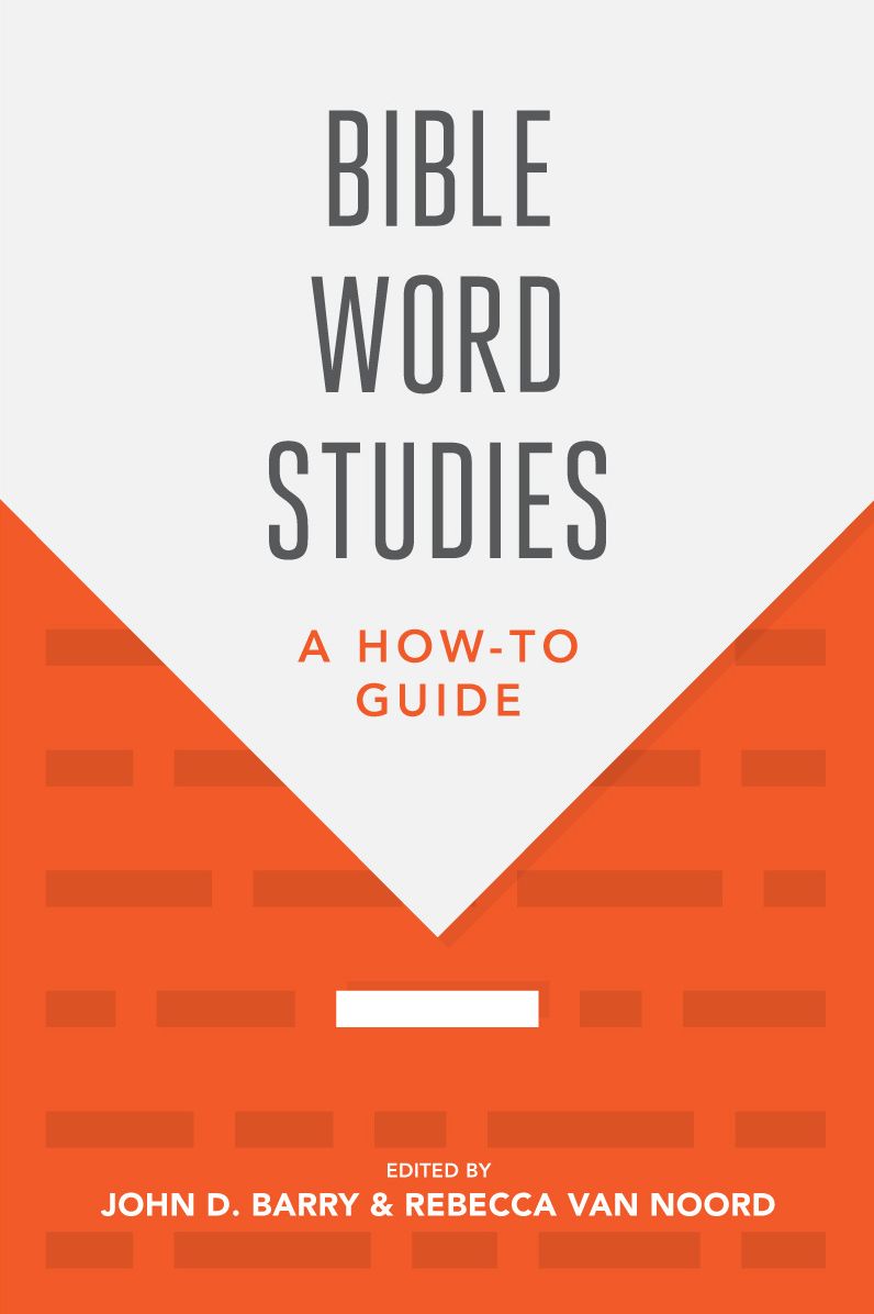 Bible Word Studies: A How-To Guide