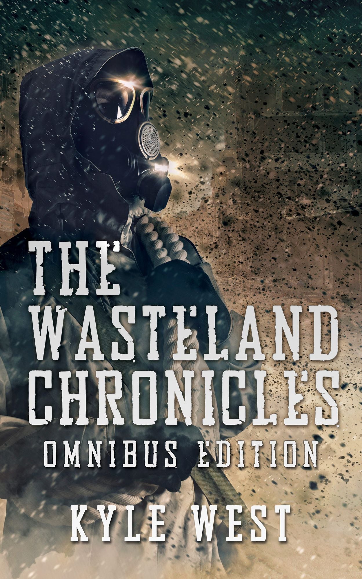 The Wasteland Chronicles (Omnibus Edition)