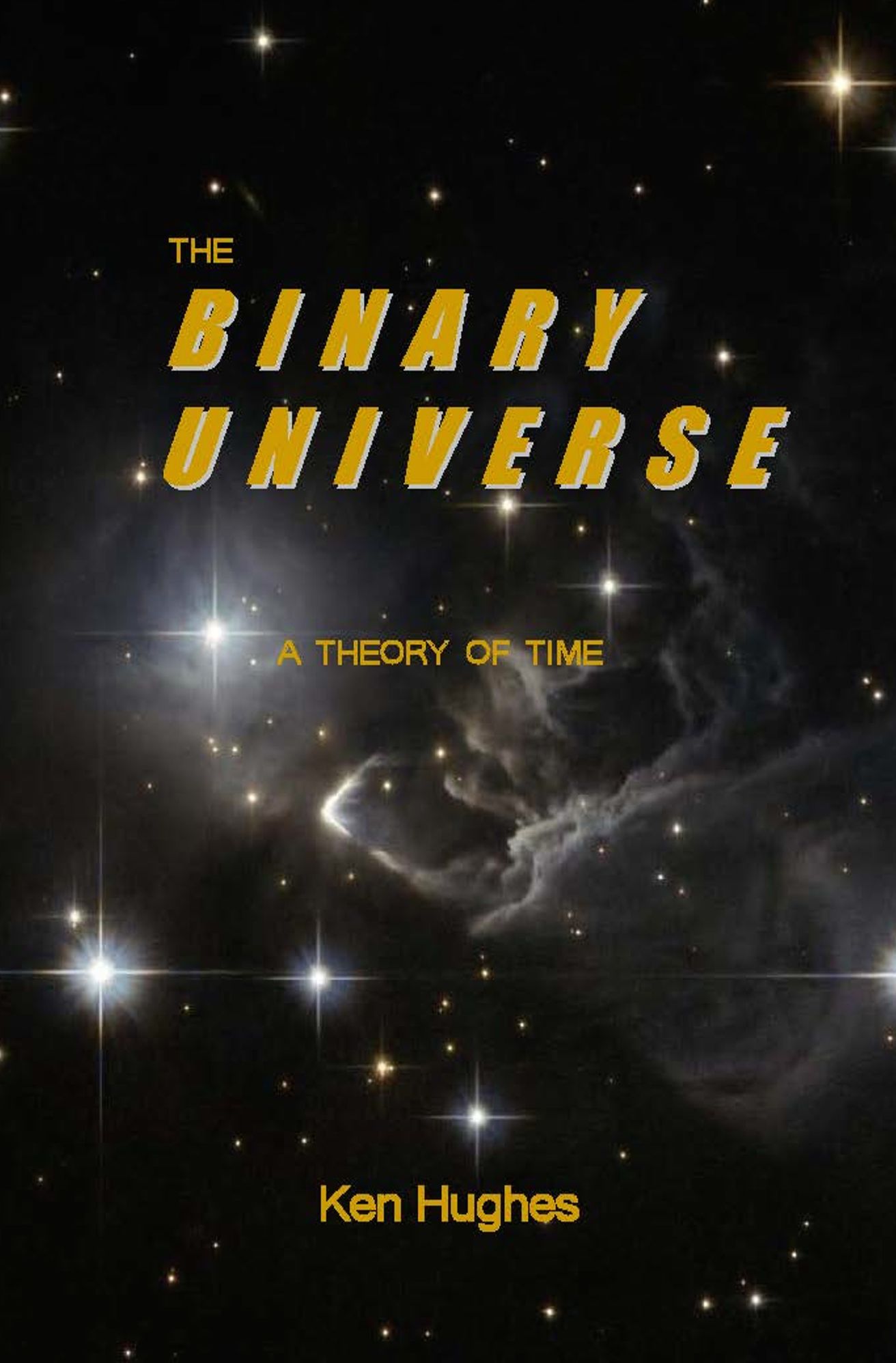 The Binary Universe