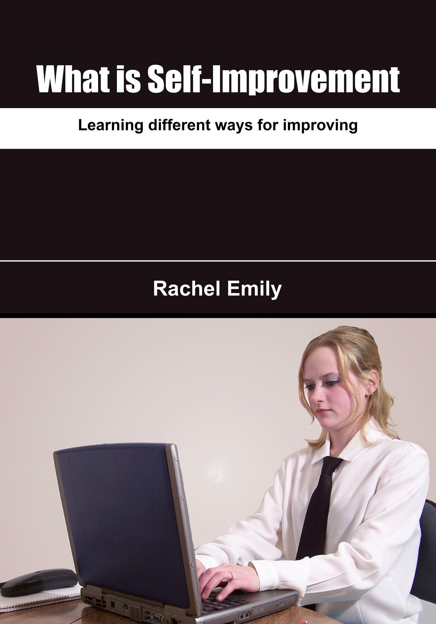 What is Self-Improvement: Learning different ways for improving