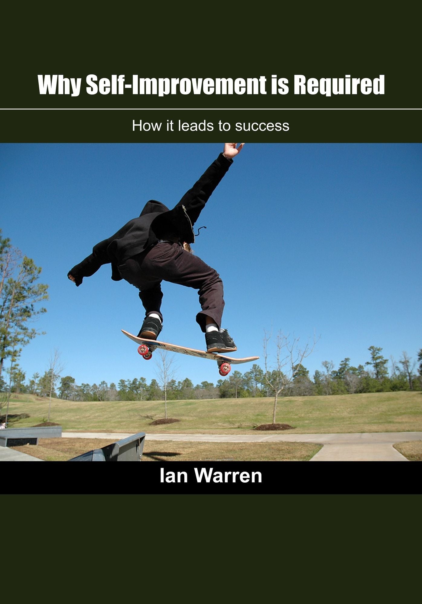 Why Self-improvement is required: How it leads to success