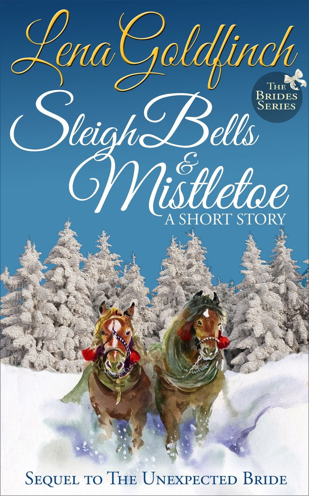 Sleigh Bells & Mistletoe: A Short Story