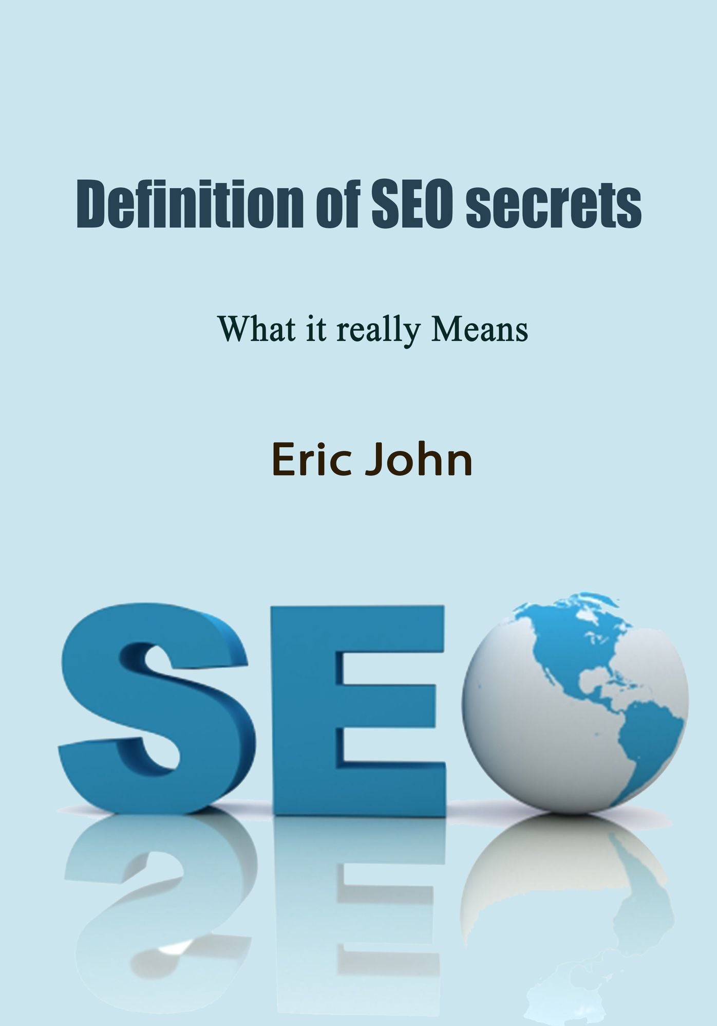Definition of SEO secrets: What it really Means
