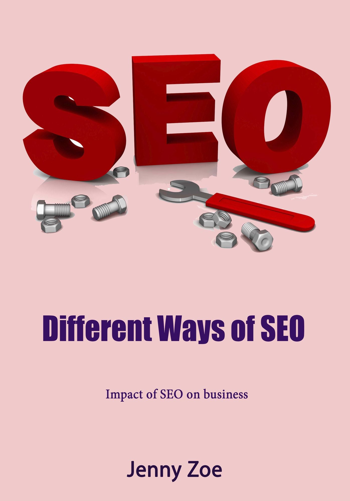 Different ways of SEO: Impact of SEO on business
