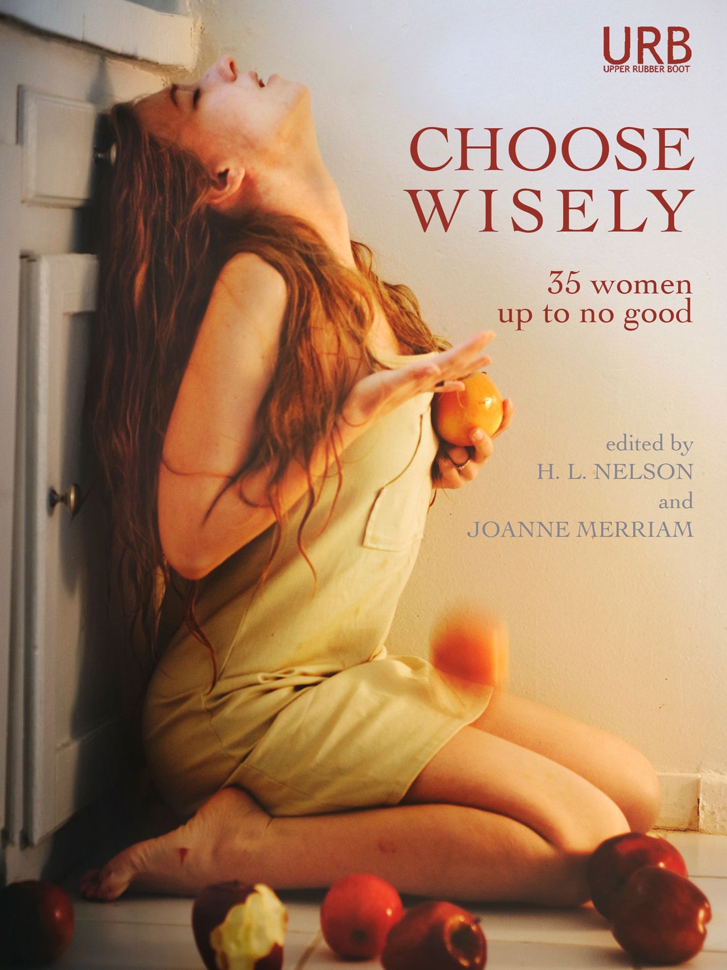 Choose Wisely: 35 Women Up To No Good