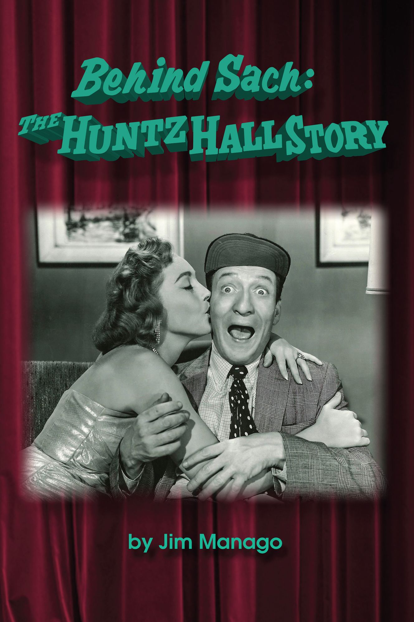 Behind Sach: The Huntz Hall Story