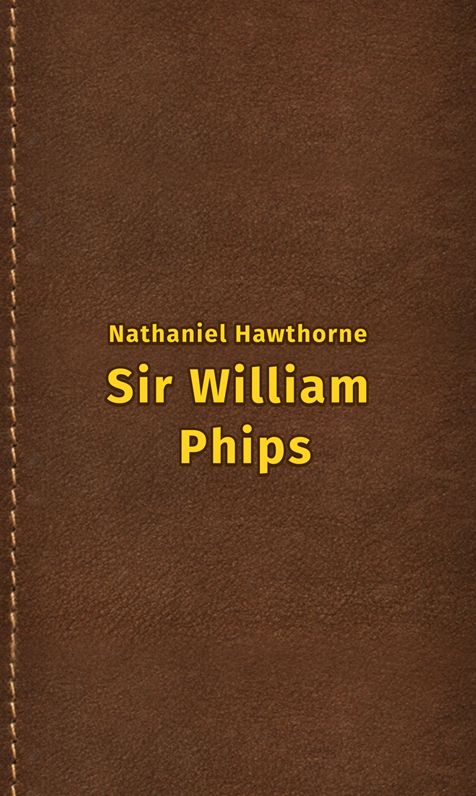 Sir William Phips