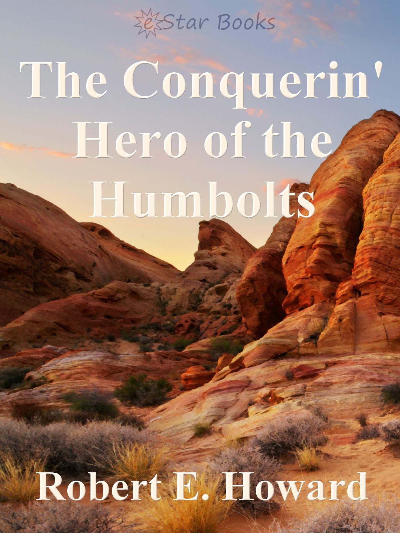The Conquerin' Hero of the Humbolts
