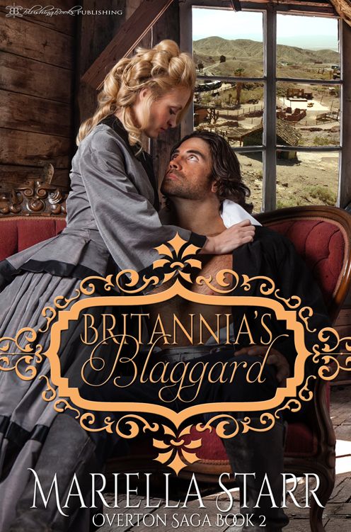 Britannia's Blaggard: Overton Saga, Book Two