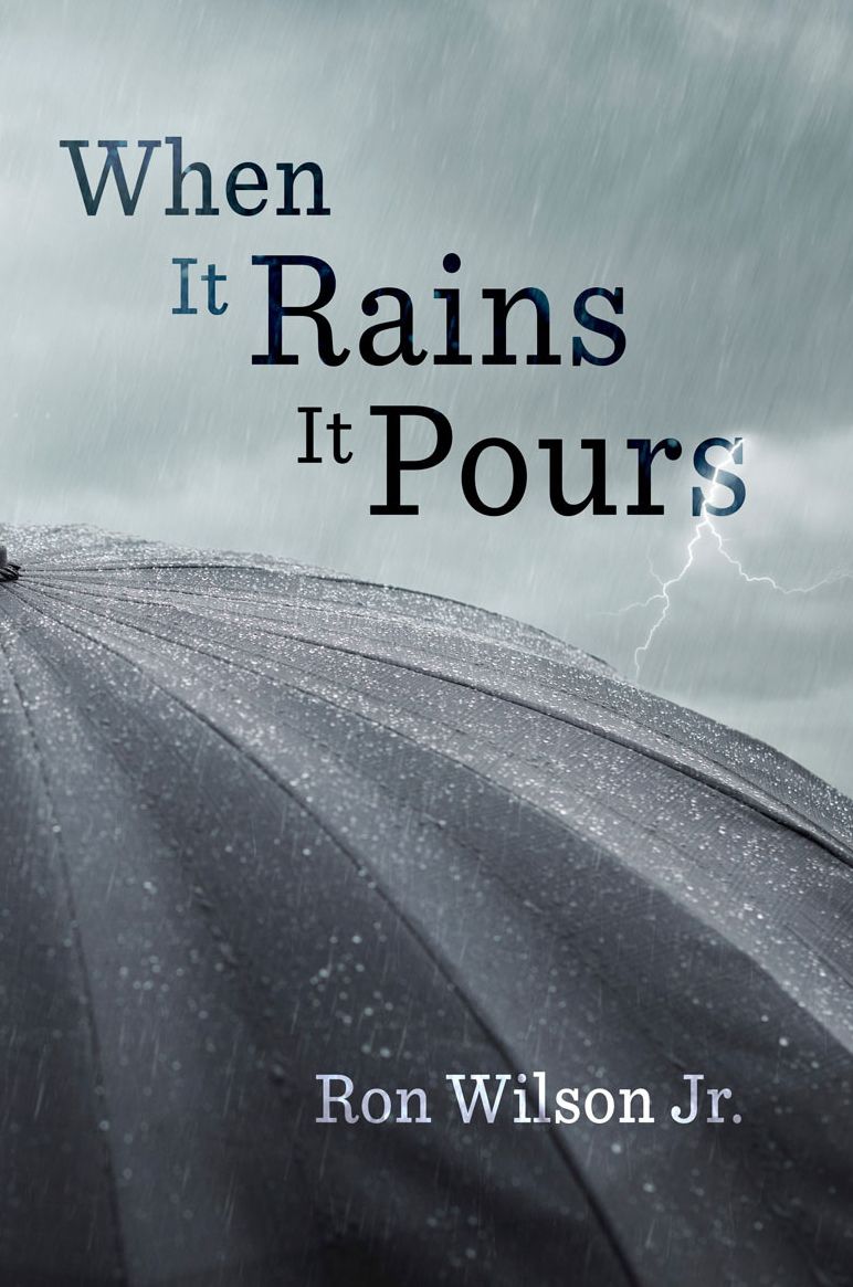 When It Rains It Pours