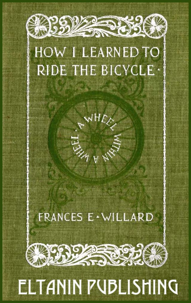 A Wheel within a Wheel: How I Learned to Ride the Bicycle