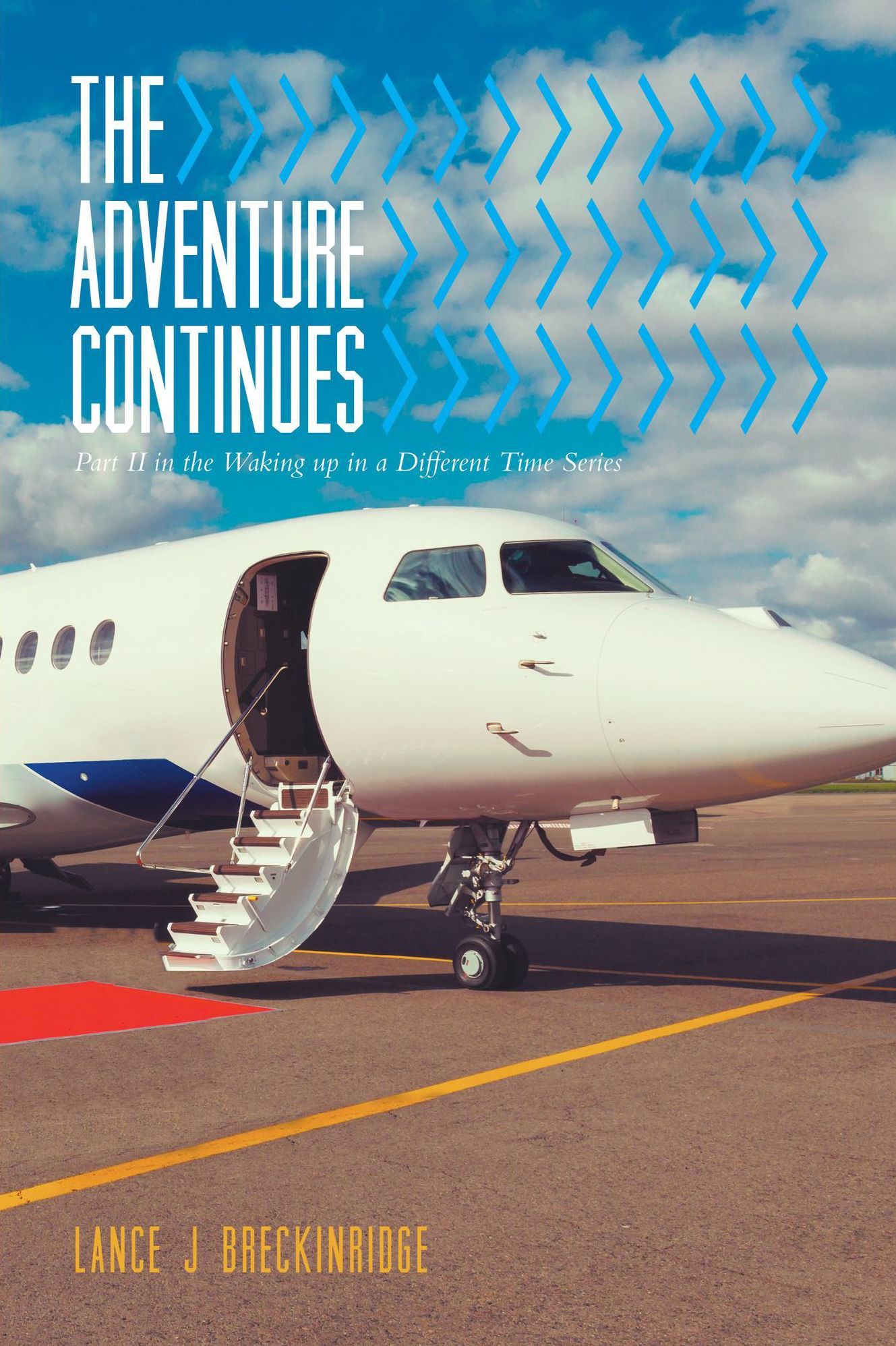 The Adventure Continues