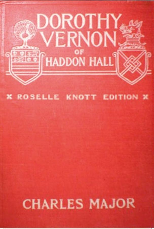 Dorothy Vernon of Haddon Hall
