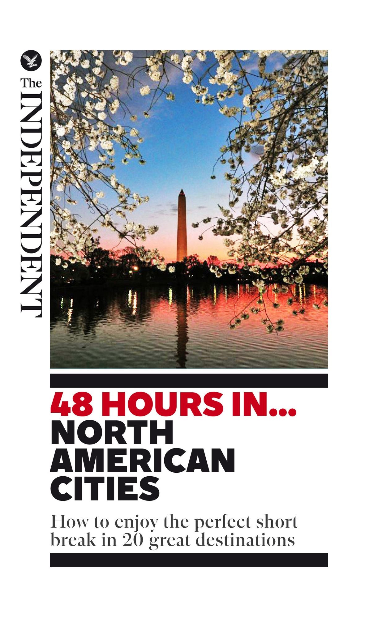 48 Hours in... North American Cities