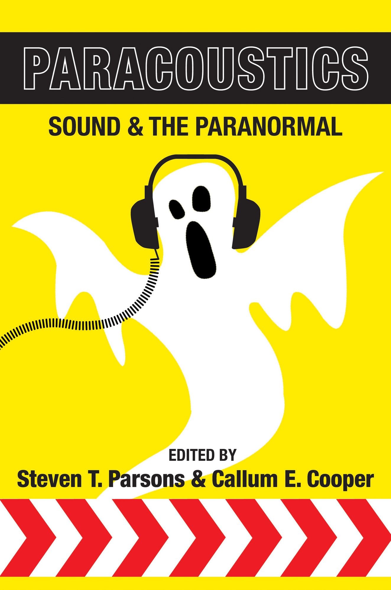 Paracoustics: Sound & the Paranormal