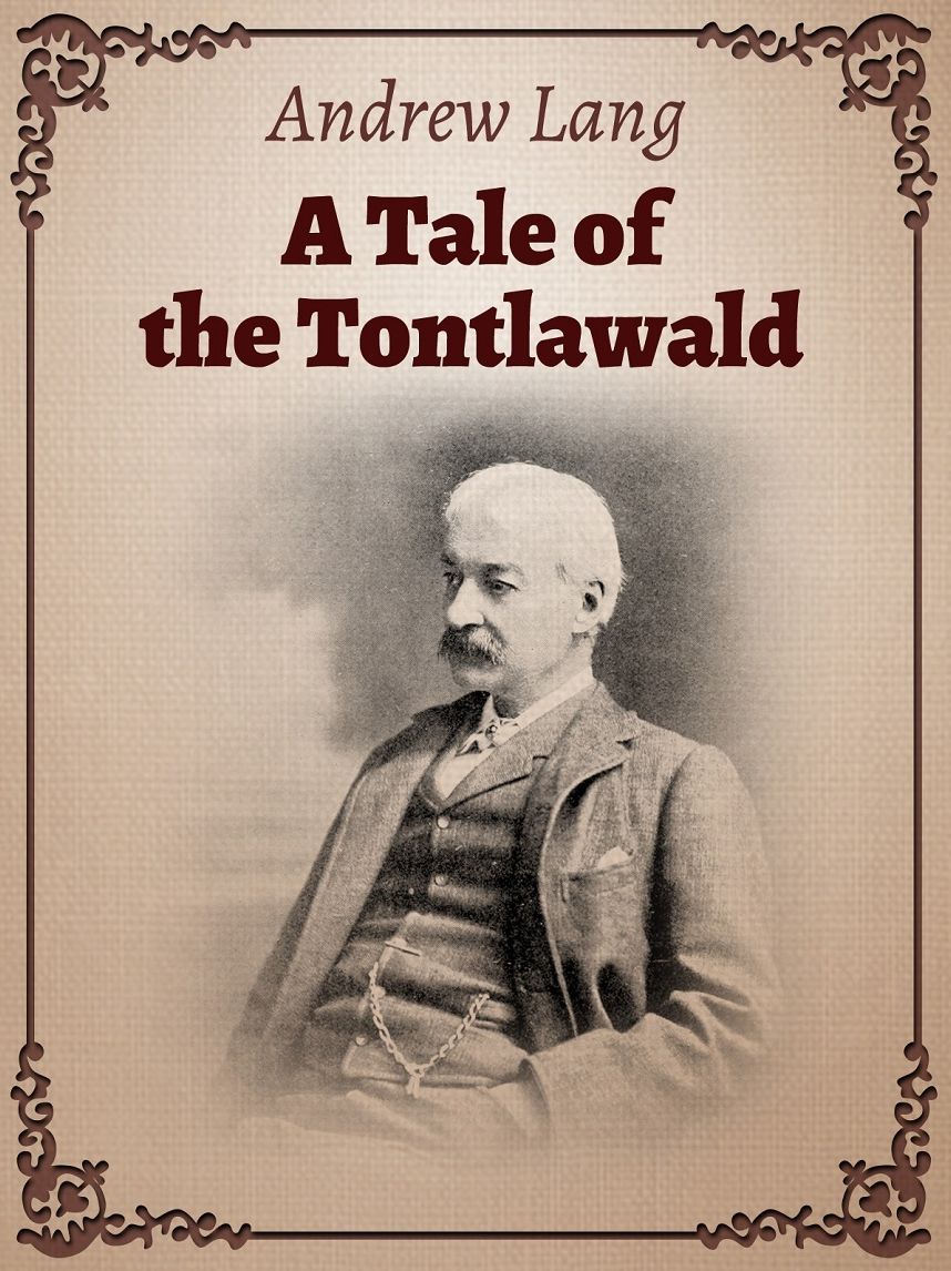 a Tale of Tontlawald