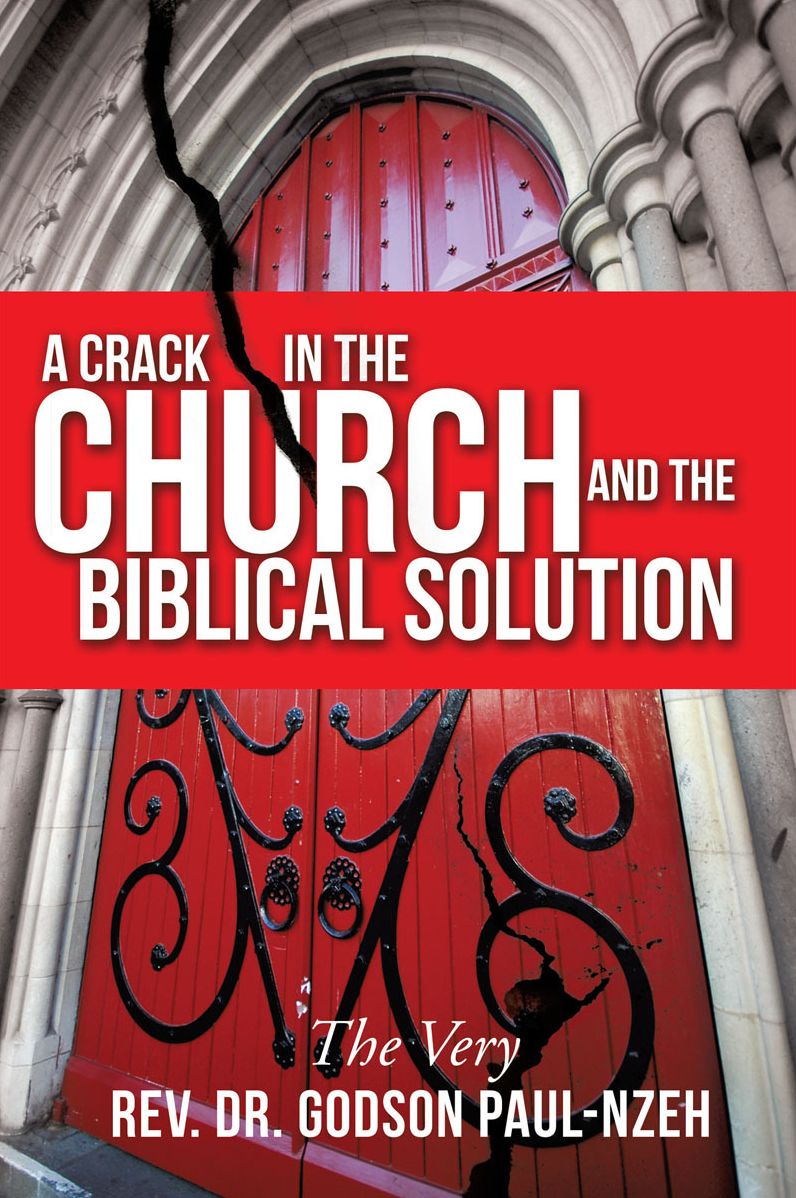 A Crack In The Church And The Biblical Solution