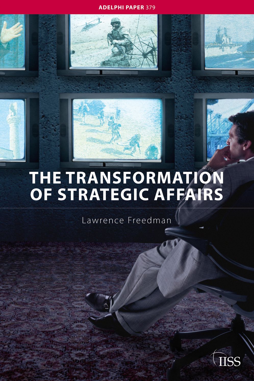 The Transformation of Strategic Affairs