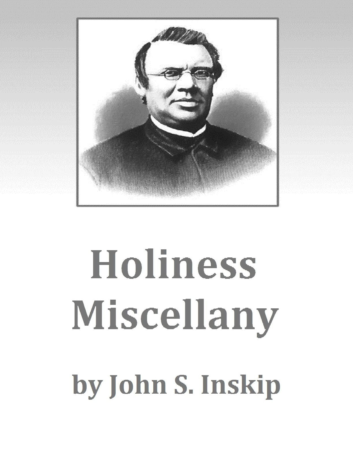 Holiness Miscellany
