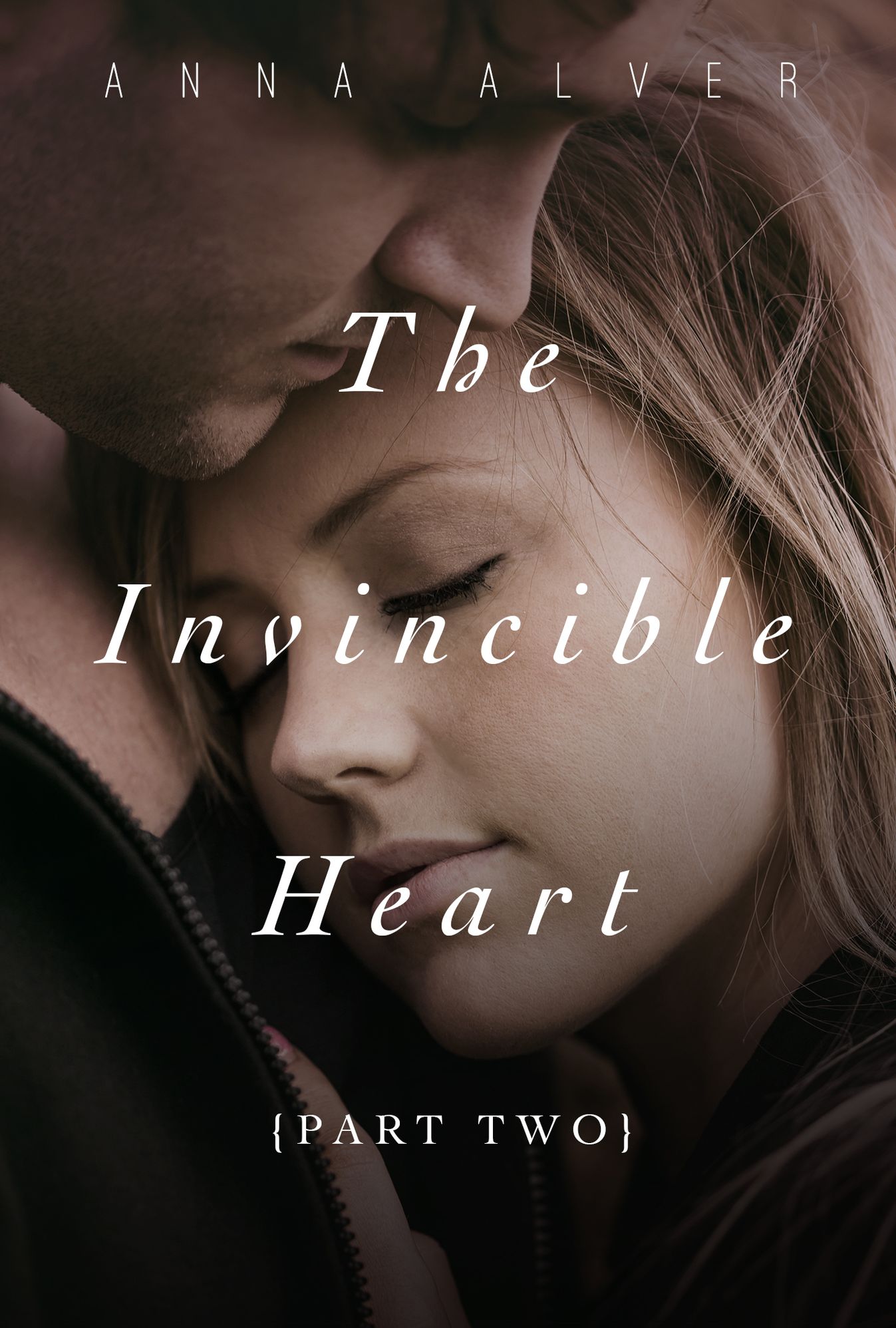 The Invincible Heart (Part Two)