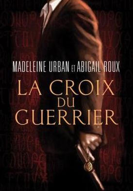 La croix du guerrier