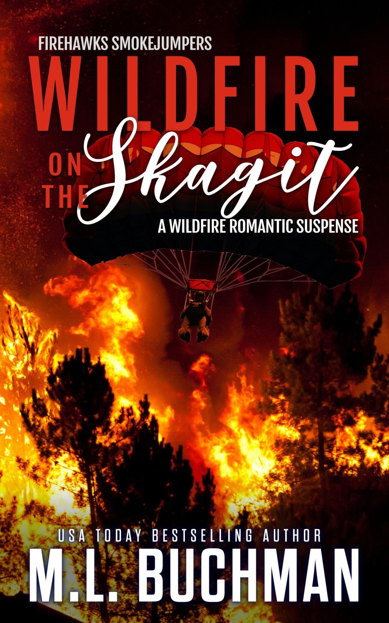 Wildfire on the Skagit